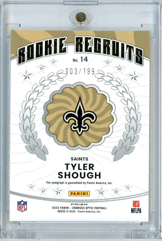 Front of slabbed football card showing Tyler Shough Saints rookie autograph with gold refractor design and fleur-de-lis logo.