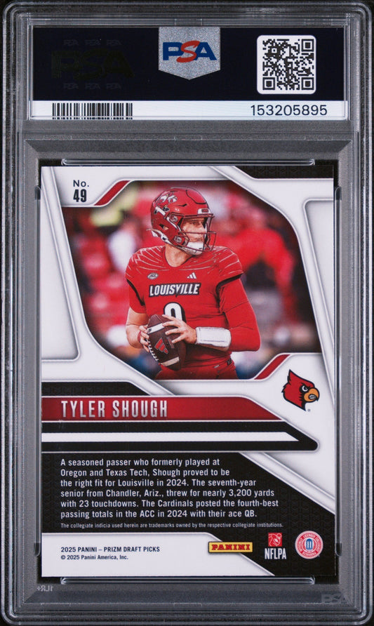 PSA-graded Tyler Shough Louisville football rookie card in clear plastic slab showing front with player photo and red Cardinals uniform.