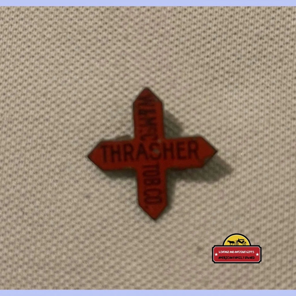 Antique Vintage 1870s-1910s Thrasher Tin Tobacco Tag Advertisements and Gifts Home page Rare - Collectors’ Gem