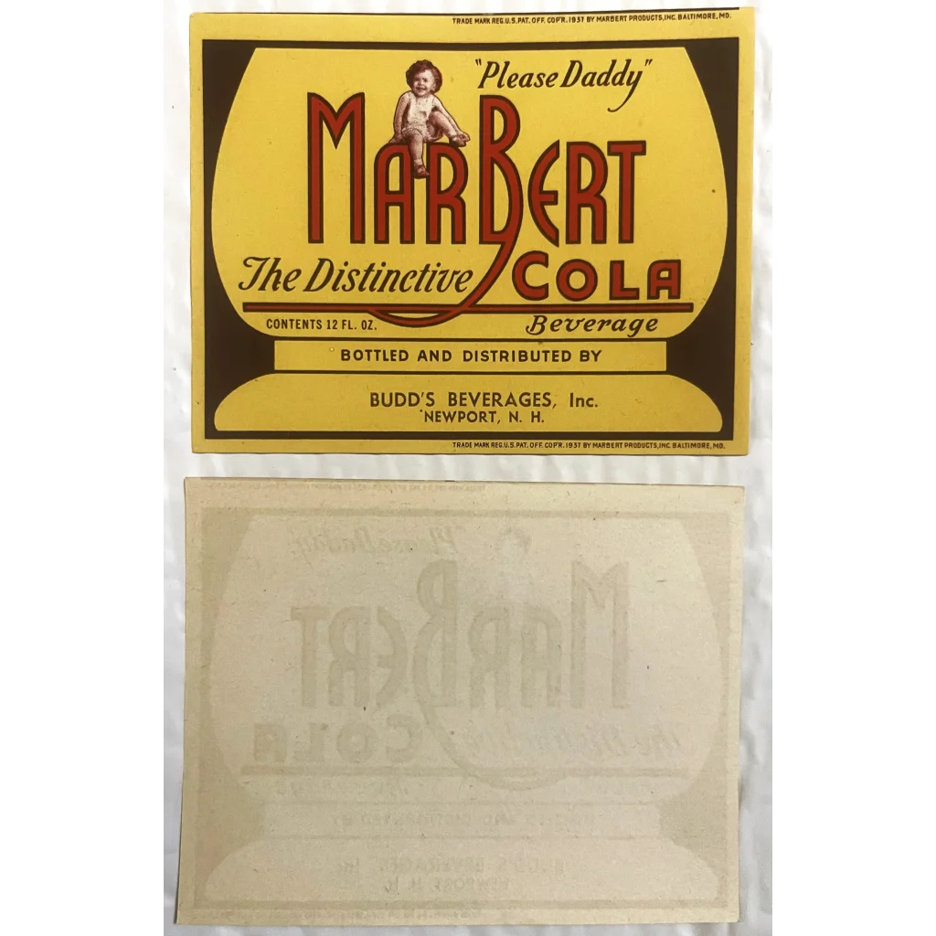 Antique Vintage 1930s Marbert Cola Beverage Label Newport NH ’Please Daddy’ Advertisements and Gifts Home page Rare