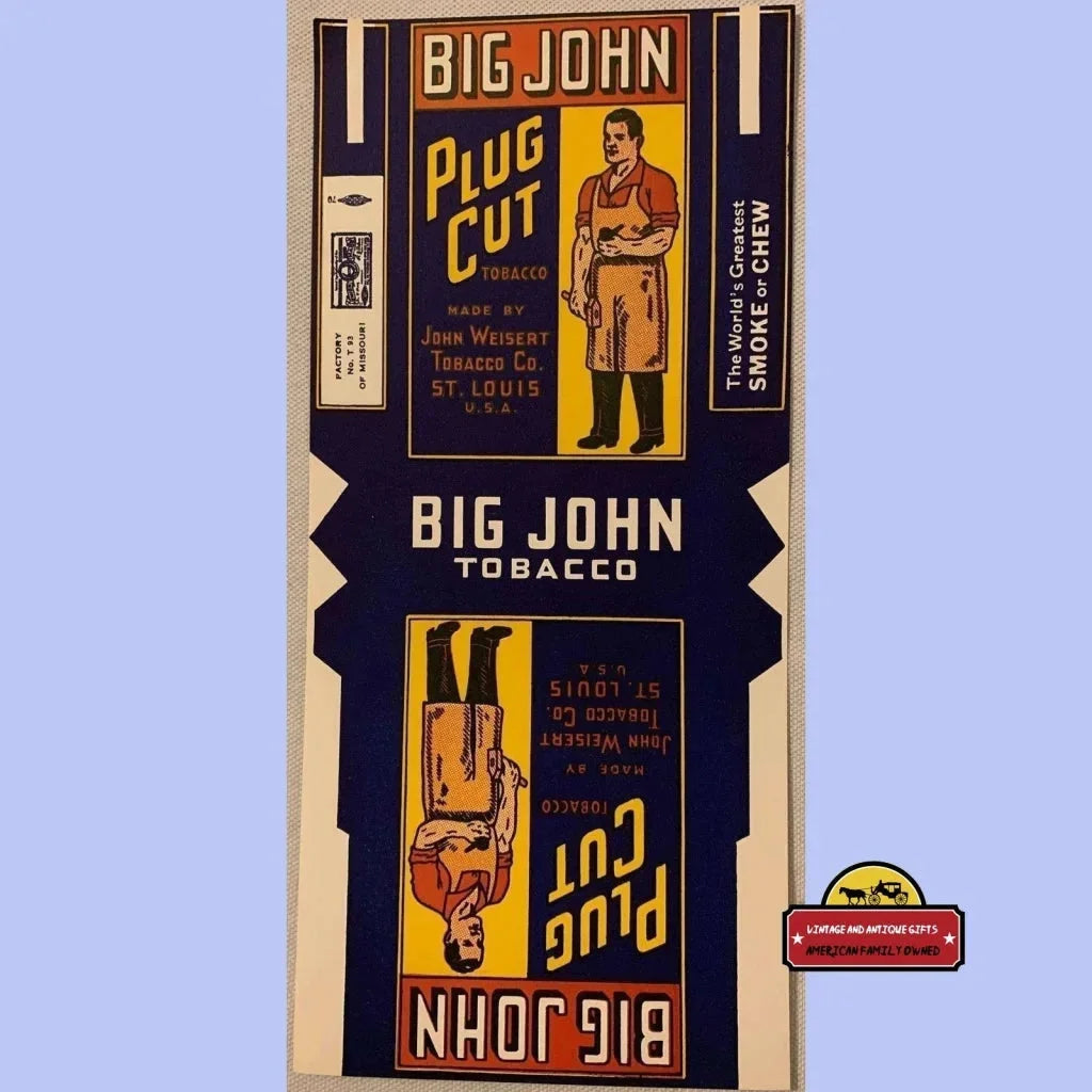 Vintage Big John Plug Cut Tobacco label showcasing rare St Louis design
