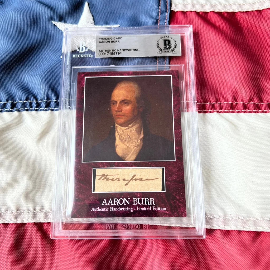 Beckett-authenticated authentic aaron burr trading card with portrait and handwriting encased in clear protective slab of burr words graded historical collectible set