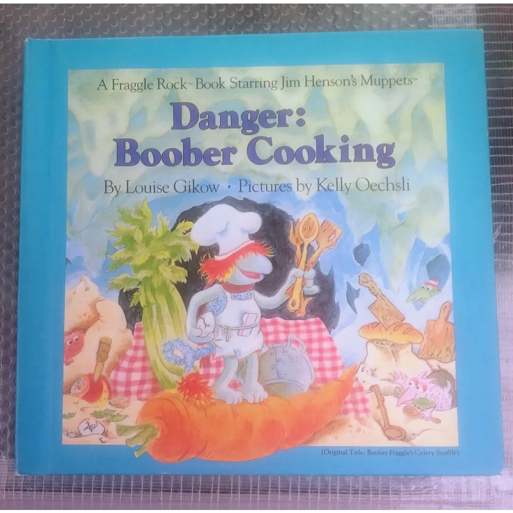 Fraggle Rock Boober Cooking HC Book Cover with Elephant Chef Illustration
