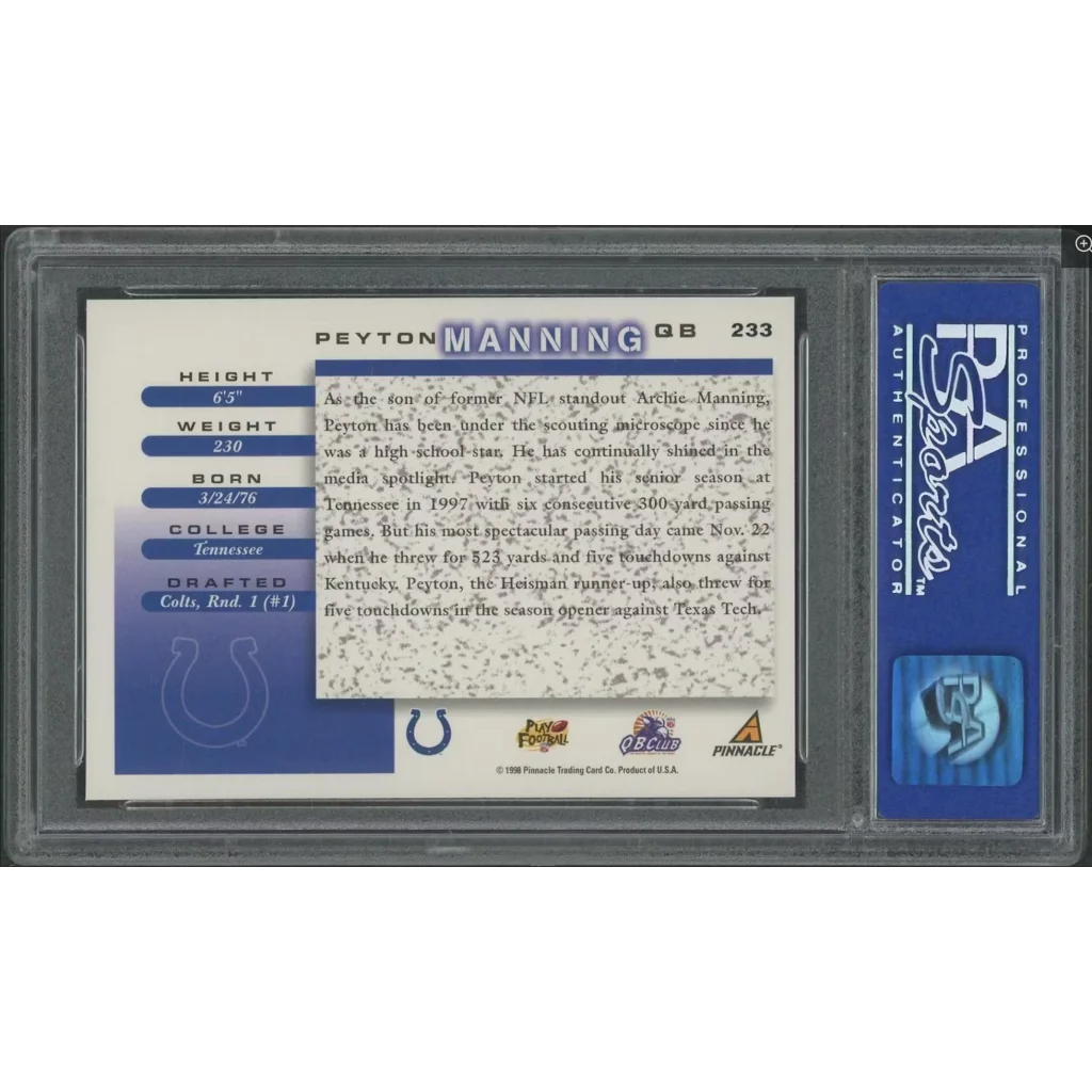 Peyton Manning 1998 Score Rookie Card in PSA 10 Gem Mint slab