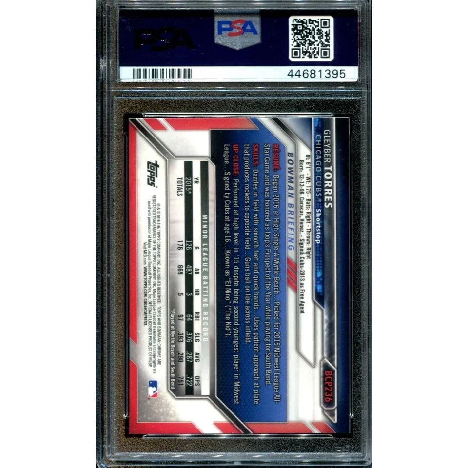 Gleyber Torres PSA 10 GEM MINT Bowman Chrome Rookie Card in protective slab