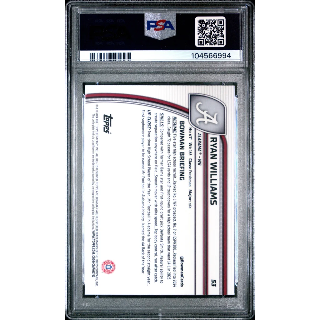 Encased 2024 Bowman Chrome Ryan Williams Football Card in PSA grading case