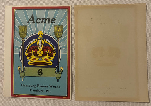 Vintage Acme No. 6 broom label featuring a gold crown with red interior and two brooms, Hamburg Broom Works Hamburg PA, shown