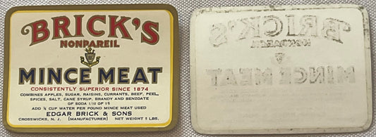 Front and back of vintage Brick's Nonpareil Mince Meat tin label, 5 lb size, from Edgar Brick & Sons, Crosswicks NJ, showing