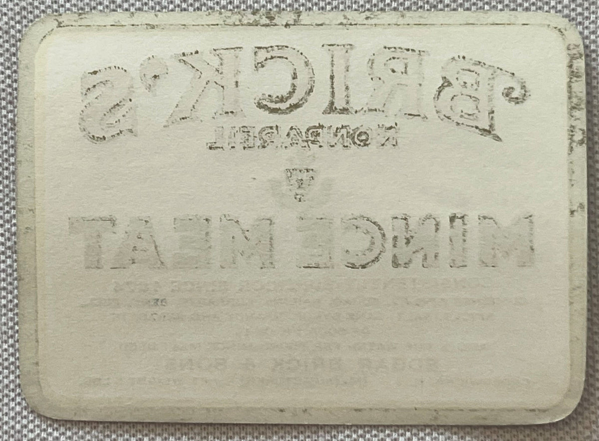 Brick's Nonpareil Mince Meat Label 5 LB SIZE, reverse: the blank back of the label in cream stock, with the printing from the front showing through the paper in mirror image