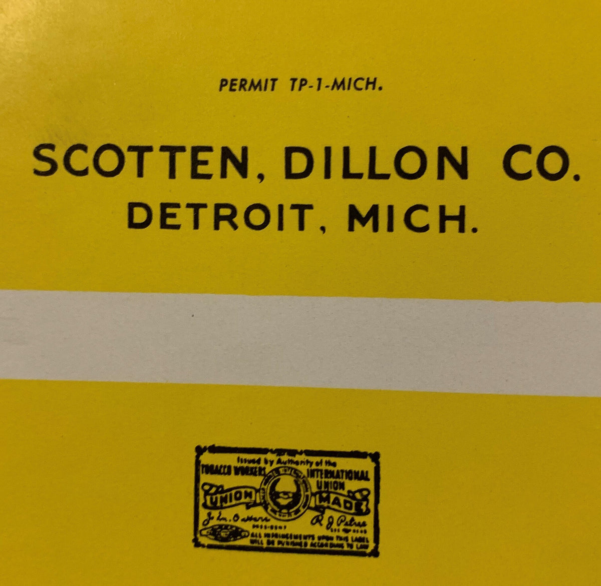 Yellow tobacco label with black text reading "Scotten, Dillon Co. Detroit, Mich." and union stamp at bottom, permit number