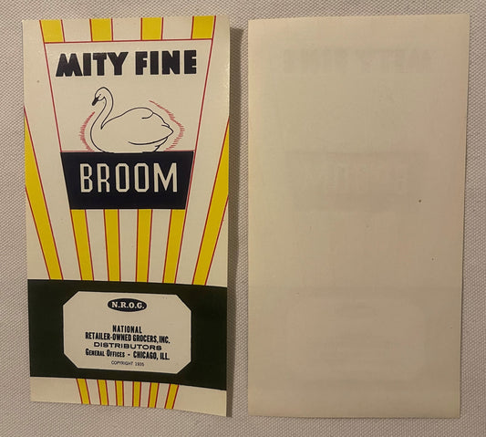 Vintage broom label with art deco swan design, yellow and red striping, black text reading "Mity Fine Broom," NROG Chicago di