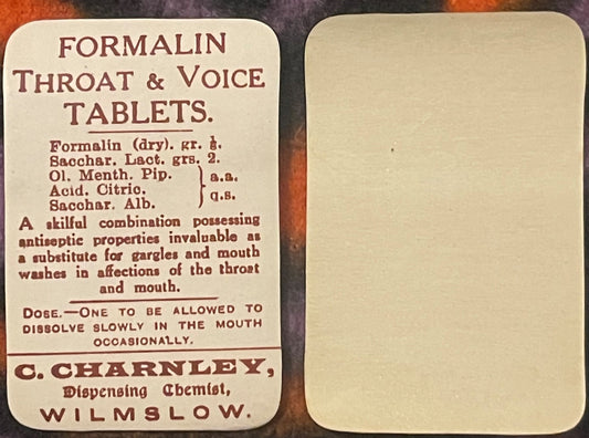 Two-sided antique pharmacy label for Formalin Throat & Voice Tablets by C. Charnley, Dispensing Chemist, Wilmslow, with cream