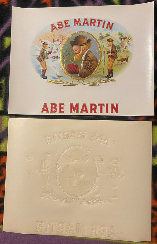 Front and back of embossed cream-colored cigar label featuring "Abe Martin" text in red, with illustrated portrait of man in