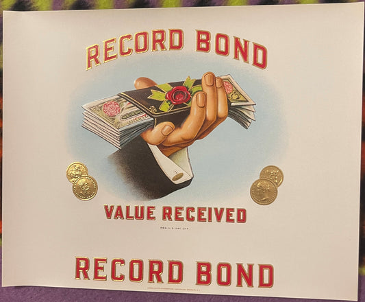 Vintage Record Bond cigar label showing a hand holding bundled currency and flowers, with gold coins flanking the design and