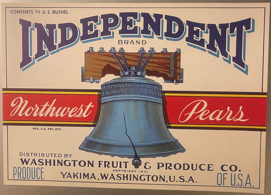 Vintage 1931 pear crate label featuring Liberty Bell design, red banners, "Independent Brand Northwest Pears" text, Yakima Wa