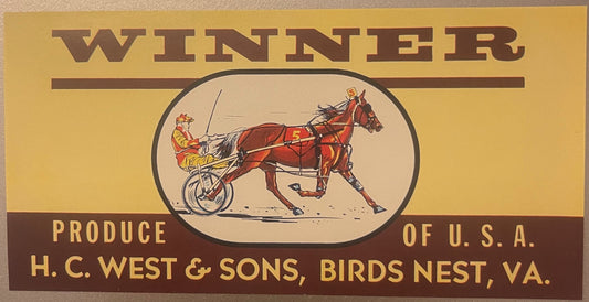 Vintage "Winner" crate label featuring a harness racing horse and driver in a sulky, produced by H.C. West & Sons, Birds Nest