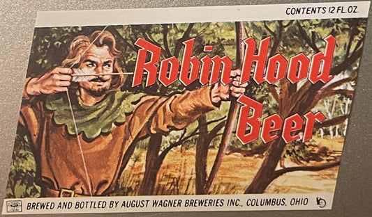 Vintage Robin Hood Beer label showing archer figure in forest, red lettering, 12 fl oz, brewed by August Wagner Breweries Col