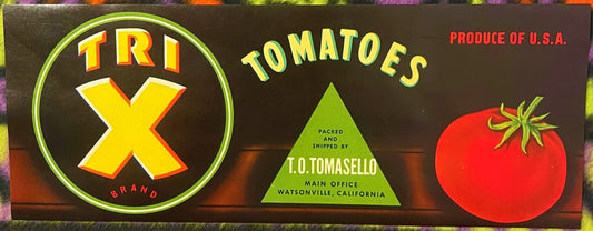 Vintage Tri-X Brand tomato crate label featuring yellow X logo, green triangle with T.O. Tomasello company info, and bright r