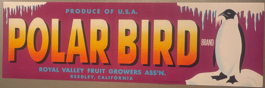 Vintage Polar Bird brand fruit crate label with large yellow-orange gradient text, purple background, and illustrated penguin