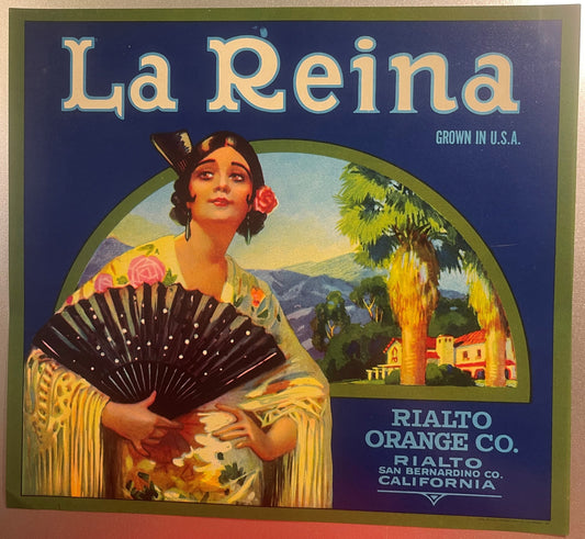 Vintage "La Reina" orange crate label featuring a Spanish woman in yellow dress holding a black fan, with California mission