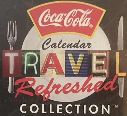Vintage Coca-Cola Calendar "Travel Refreshed" Collection cover with fork, knife, plate, and Coca-Cola logo on dark background