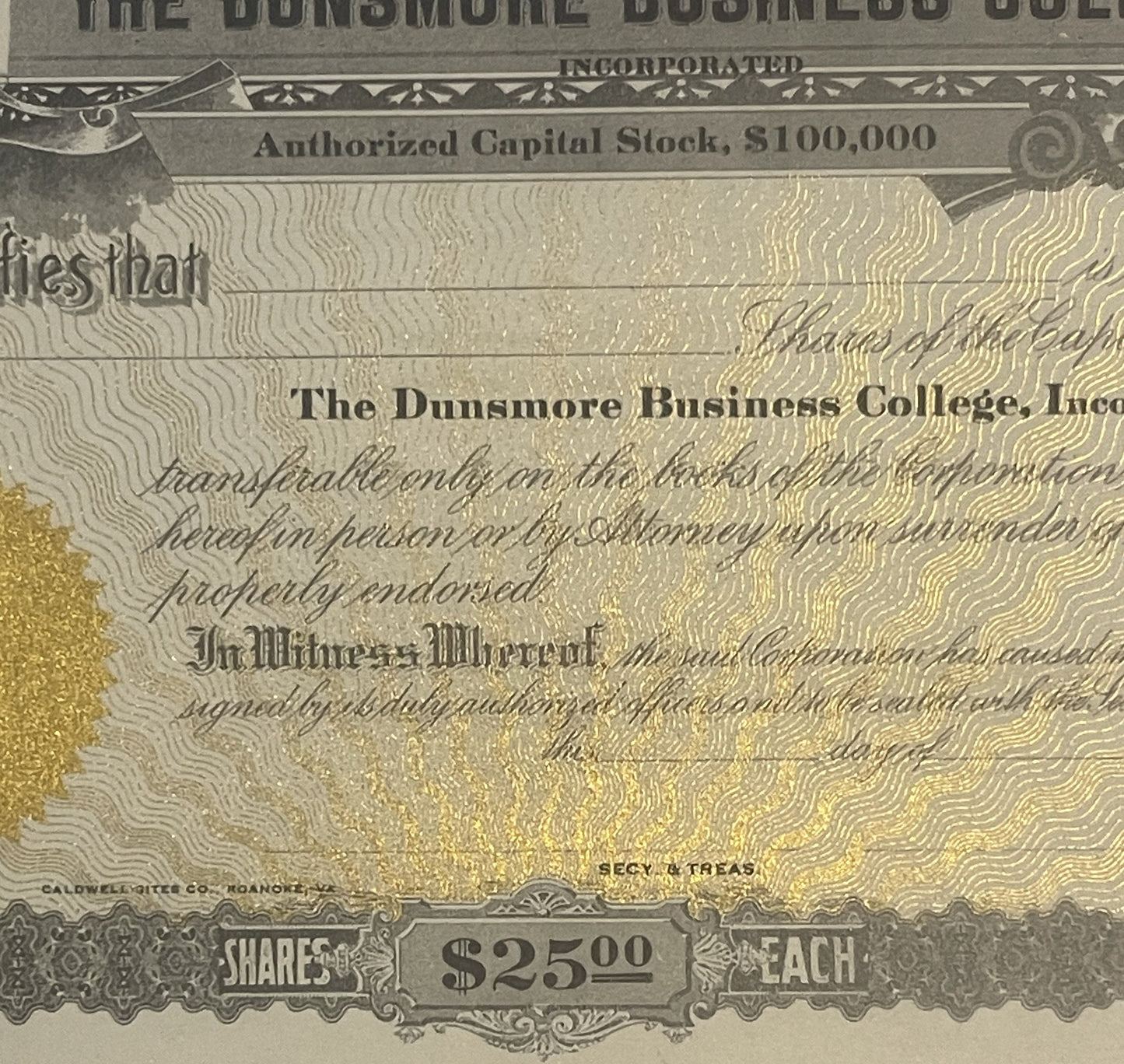 Antique stock certificate from The Dunsmore Business College, Inc. with $100,000 authorized capital, $25 per share, featuring