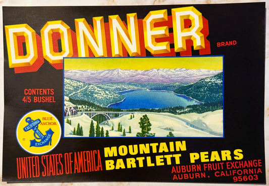 Vintage fruit crate label for Donner Brand Mountain Bartlett Pears from Auburn, California, featuring bold yellow lettering a