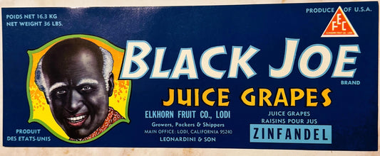 Vintage fruit crate label featuring "Black Joe" brand Zinfandel juice grapes from Elkhorn Fruit Co, Lodi California, with car