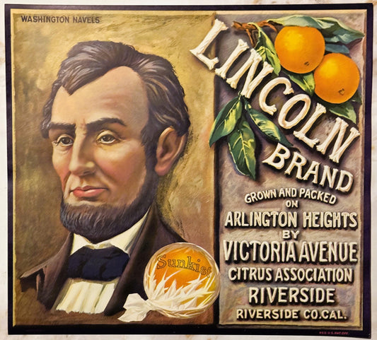 Vintage fruit crate label featuring Abraham Lincoln's portrait on left, oranges and "Lincoln Brand" text on right, printed fo