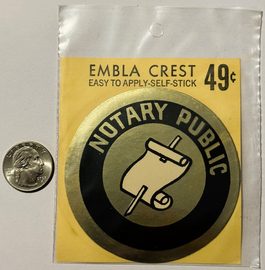 Vintage Notary Public emblem crest self-stick decal in yellow packaging priced 49¢, shown next to a quarter for scale.
