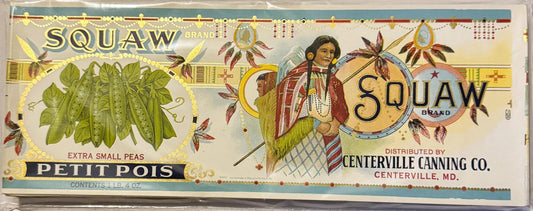 Vintage Squaw Brand Petit Pois pea can label with gold lettering, pea pod illustration, Native American figure, and Centervil