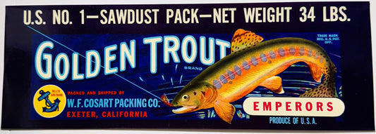 Vintage Golden Trout Brand Emperors crate label showing colorful trout illustration, blue anchor logo, and W.F. Cosart Packin
