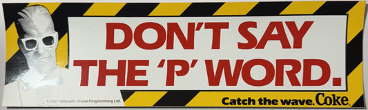 Vintage 1987 Max Headroom Coca-Cola bumper sticker with yellow and black striped border, white skull figure, and red text rea