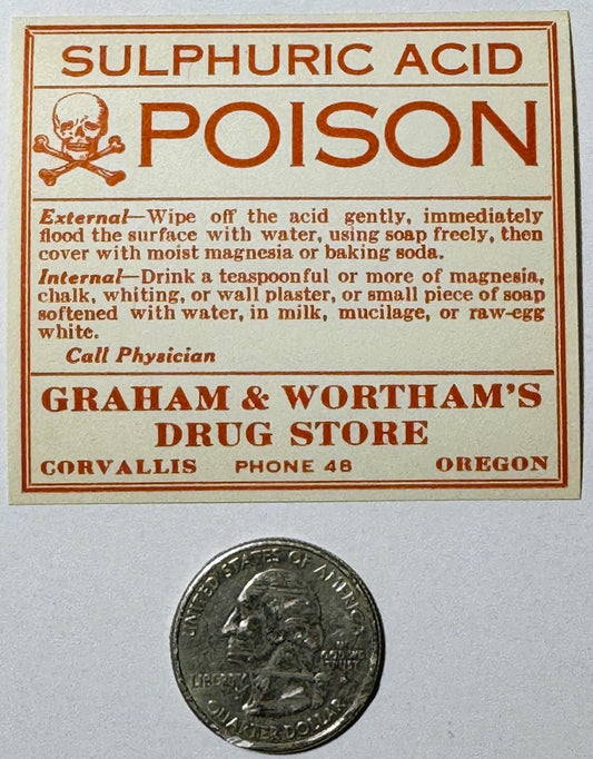 Vintage sulphuric acid poison label with skull and crossbones, treatment instructions, and Corvallis Oregon drug store detail
