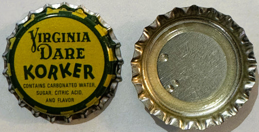 Vintage bottle cap with yellow label reading "Virginia Dare Korker" and ingredients list, shown front and back views against