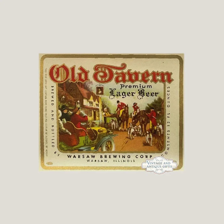 Cream beer label: "Old Tavern Premium Lager Beer," Warsaw Brewing Corp, Illinois, hunt scene.