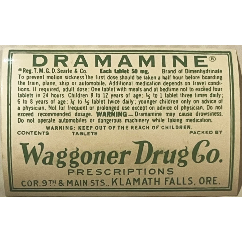 Rare Vintage 1940s Dramamine Label Waggoner Drug Company Klamath Falls OR Collectibles and Antique Gifts Home page