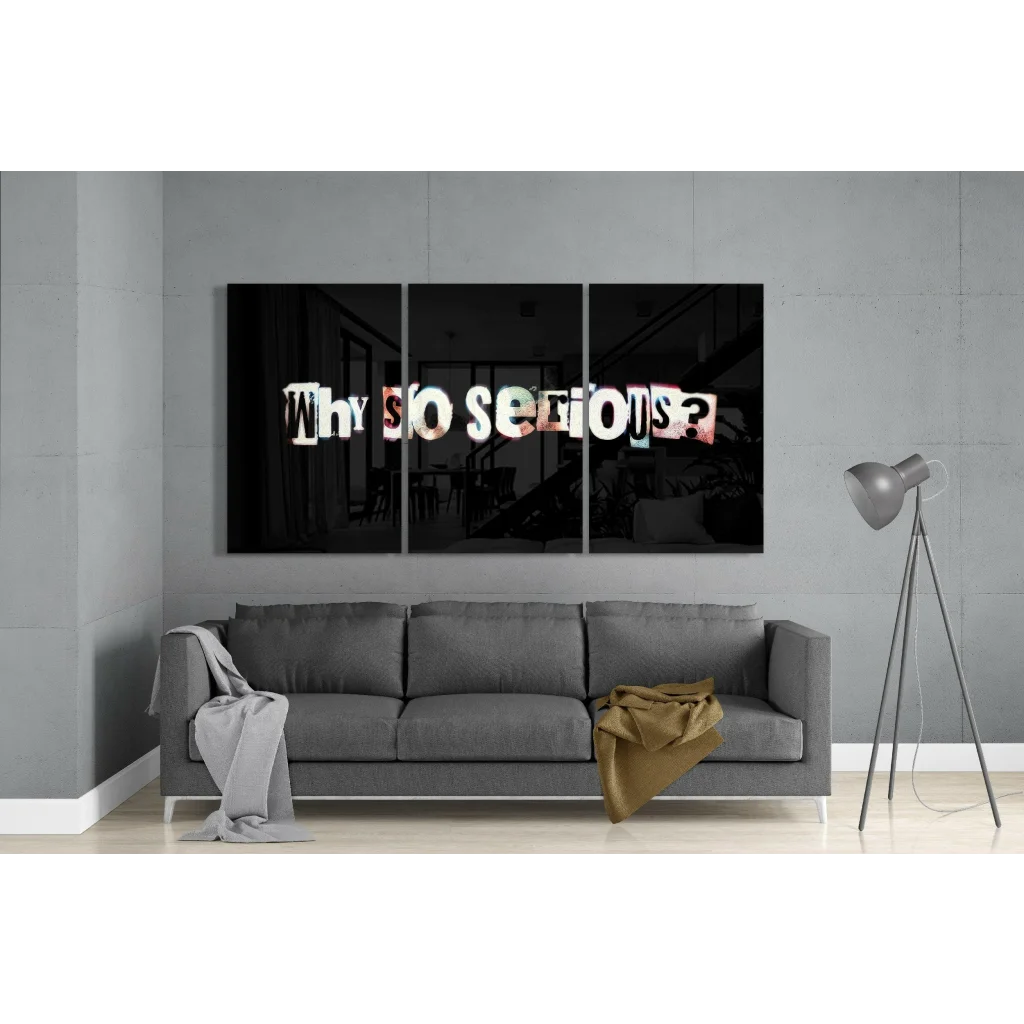 Why So Serious black glass wall art triptych with distressed lettering