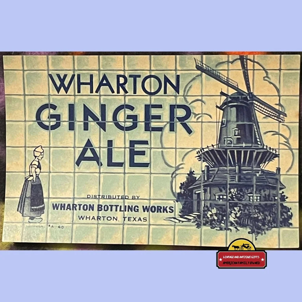 Very Rare Combo Antique Vintage 1930s Wharton Ginger Ale Labels TX Advertisements and Gifts Home page Extremely - Combo!