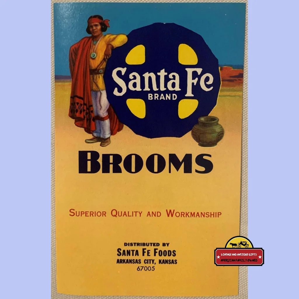 Vintage Santa Fe Broom label showcasing a Native American figure from the 1960s