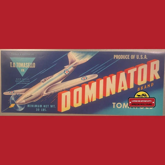 Vintage 1940s Dominator Brand tomatoes crate label with a diving military aircraft and a globe