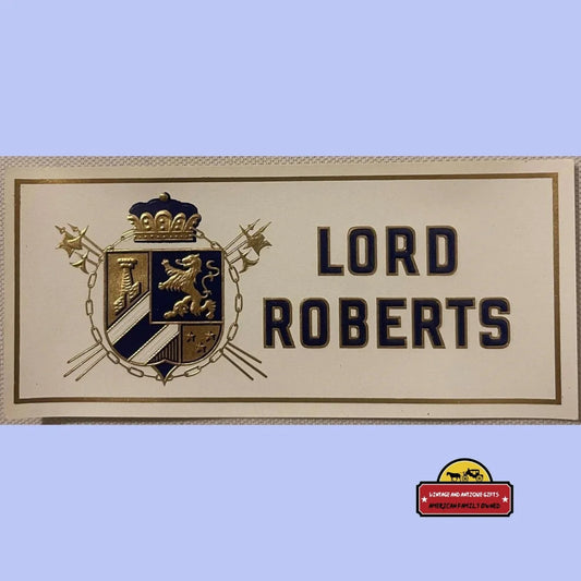 Antique Vintage Lord Roberts Embossed Cigar Label 1910s - 1930s Advertisements and Gifts Home page Rare Label: