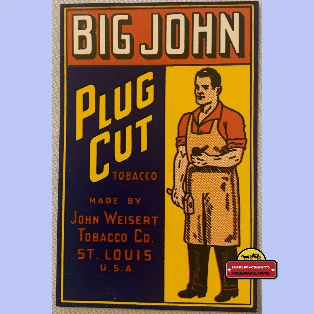 Vintage Big John Plug Cut Tobacco ad featuring a man in work attire for collectors
