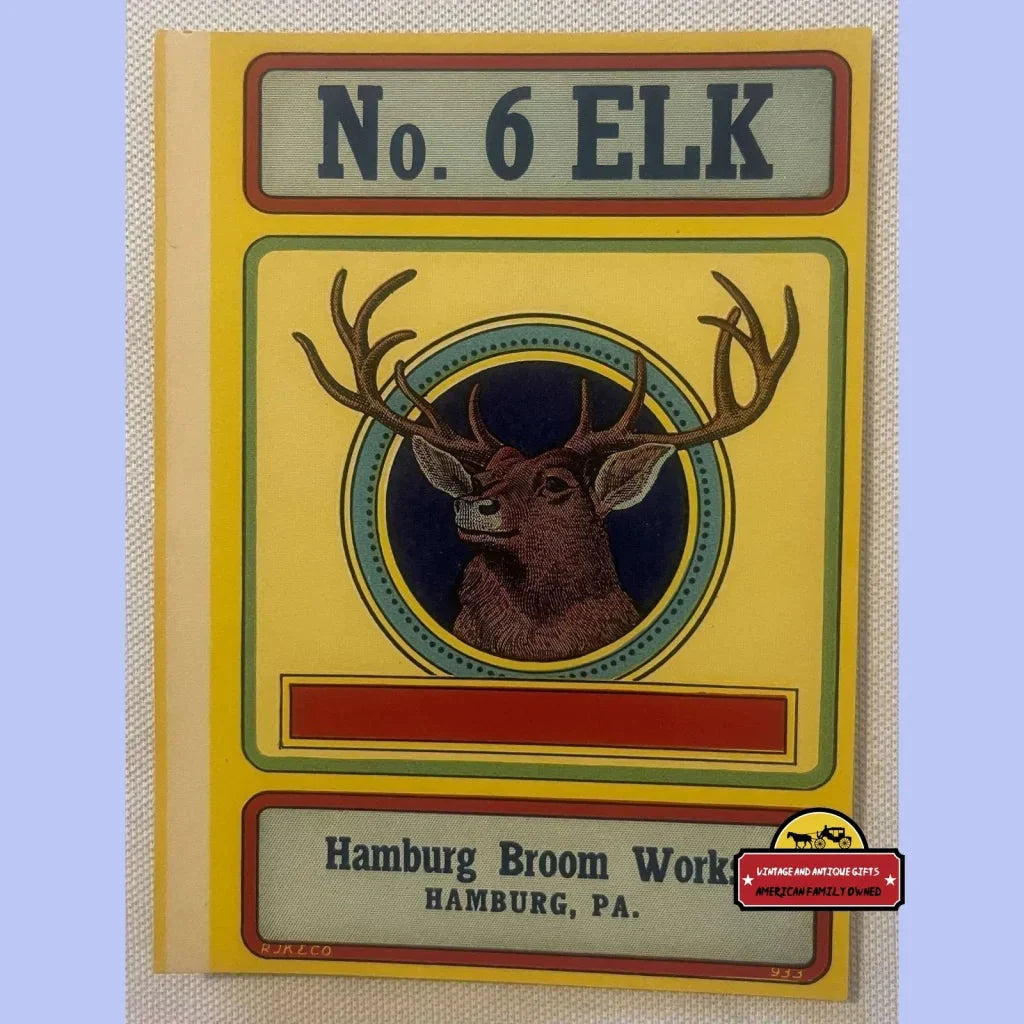 Yellow chromolithograph broom label with elk head medallion, marked No. 6 Elk, Hamburg Broom Works, Hamburg Pennsylvania, 1920s.