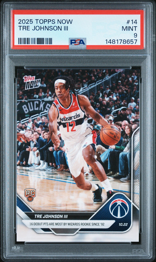 PSA-graded 2025 Topps Now Tre Johnson III rookie card in clear holder, showing player in Washington Wizards uniform dribbling basketball during game.