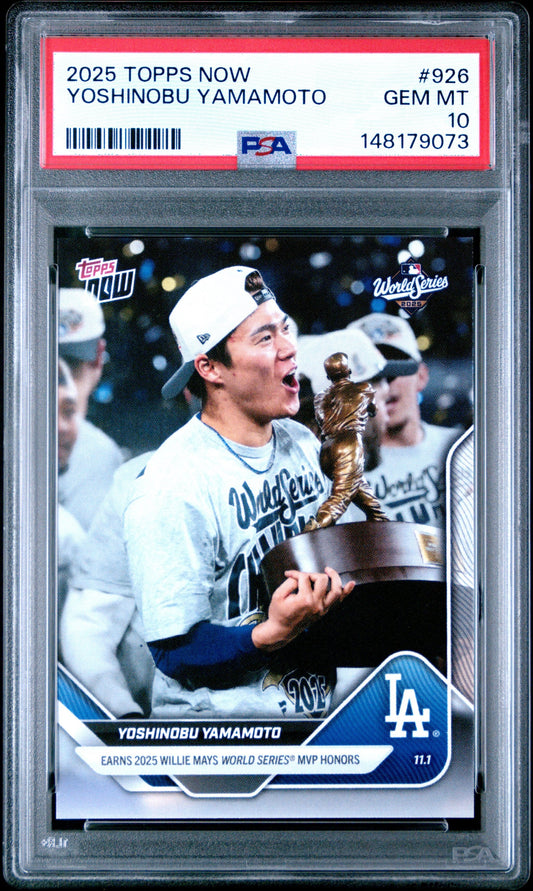 PSA-graded 2025 Topps Now baseball card #926 featuring Yoshinobu Yamamoto holding World Series trophy in Dodgers uniform.