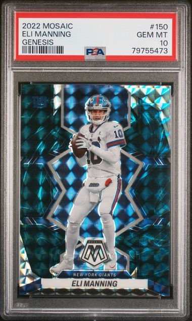 PSA-graded 2022 Mosaic Genesis card #150 featuring Eli Manning in white Giants uniform on holographic blue background, displayed in clear protective case.