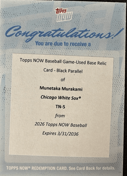 Front of Topps NOW redemption card with blue "Congratulations" text and white details box listing Munetaka Murakami Chicago White Sox card redemption information.