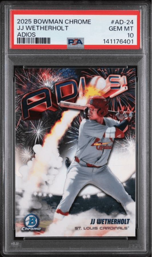 PSA-graded 2025 Bowman Chrome JJ Wetherholt baseball card in clear plastic slab showing player batting in St. Louis Cardinals gray uniform with "ADIOS" text and fireworks design.
