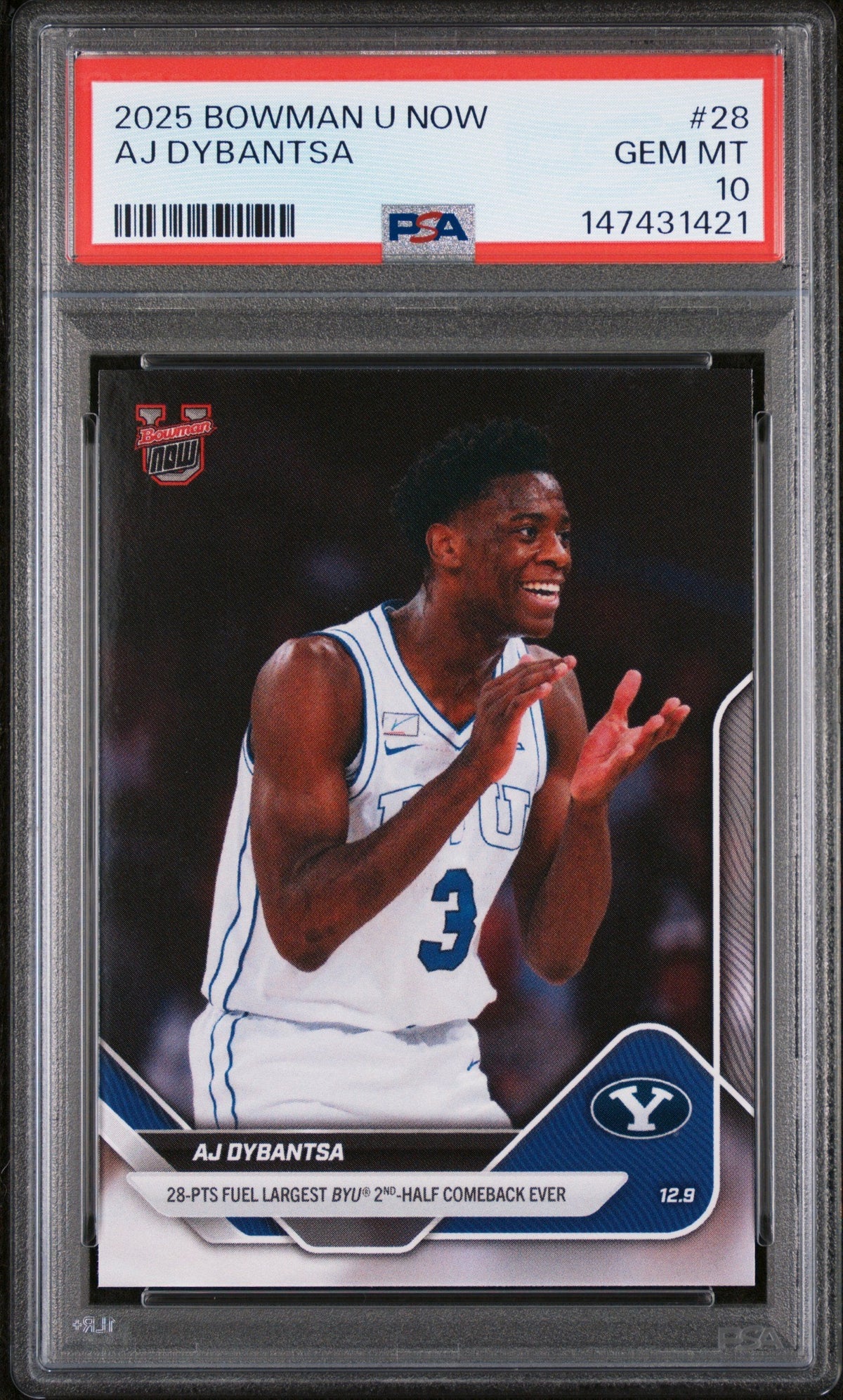 PSA-graded 2025 Bowman U Now AJ Dybantsa rookie card #28 in clear plastic case with red grading label showing Gem Mint 10 rating.